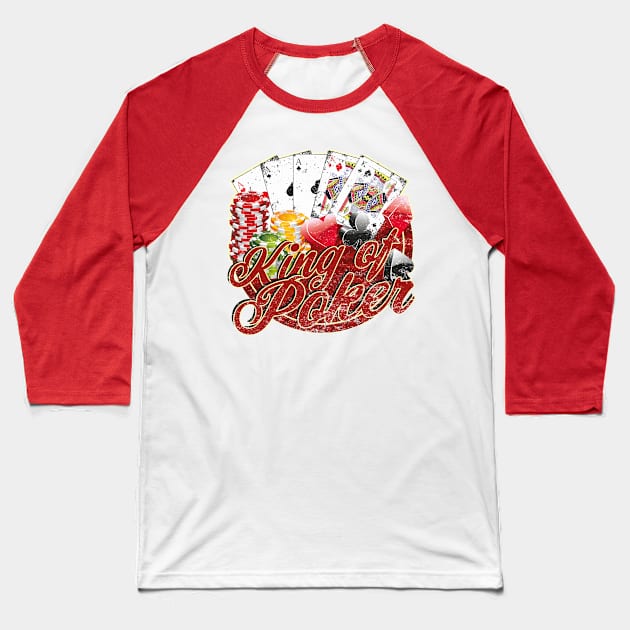 King of Poker Baseball T-Shirt by RockabillyM